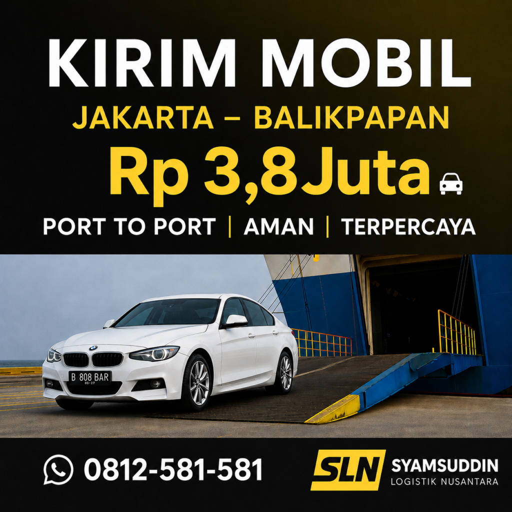 Jasa Kirim Mobil Jakarta – Balikpapan via Kapal Roro Rp3.800.000