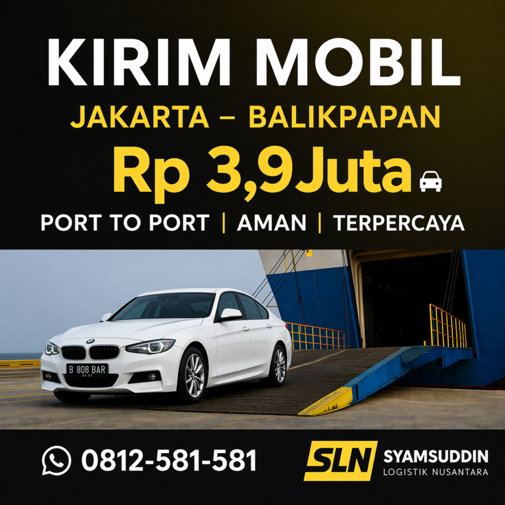 Jasa Kirim Mobil Jakarta – Balikpapan via Kapal Roro Rp3.900.000